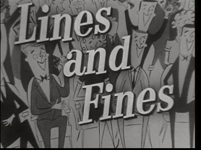 Lines and Fines
