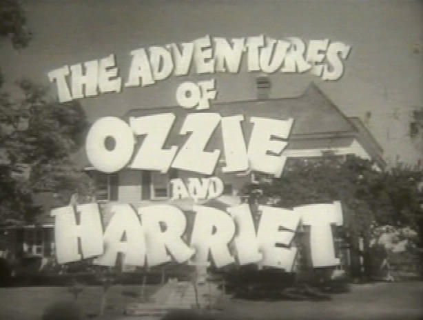 Ozzie and Harriet